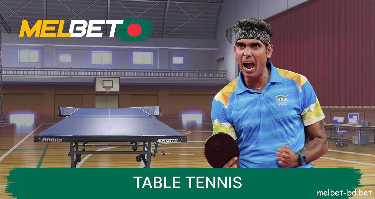 Bet on table tennis at bookmaker Melbet for Bengalis